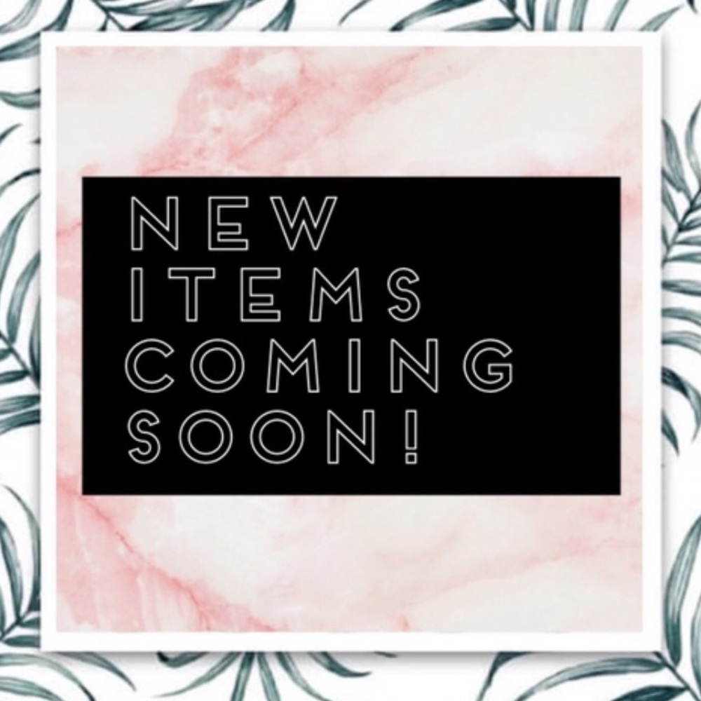 ADDING MORE ITEMS SOON!!